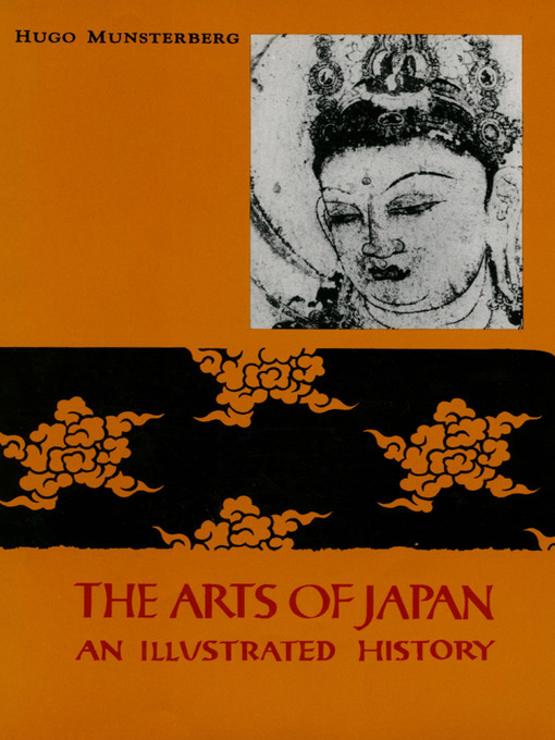 Title details for Arts of Japan by Hugo Munsterberg - Available